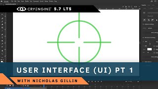 Creating and implementing a crosshair [UI Tutorial Part 1] - CRYENGINE 5.7 LTS
