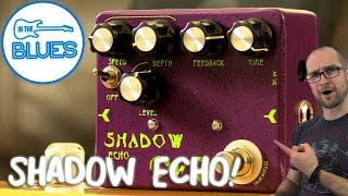 Video thumbnail for Dr. J Shadow Echo Analog Delay Pedal Demo by intheblues