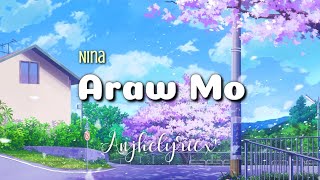 ARAW MO - Nina (Lyrics)