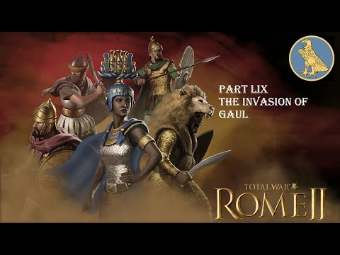Total War Rome 2 Grand Campaign Egypt 4K Part 59 - The Invasion Of Gaul