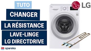 Comment changer une résistance sur un lave-linge LG DirectDrive – Réparation rapide et efficace