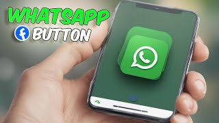 How do I add a WhatsApp button to a Facebook page?