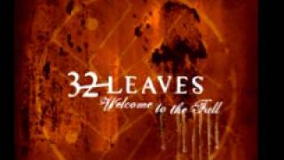 32 Leaves &#39;All Is Numb&#39;