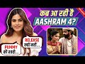 Pummy AKA Aaditi Pohankar Reveals About Aashram 4 Release Date | Shares Behind The Scenes Fun