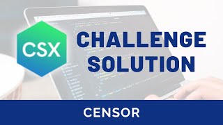 CSX Challenge Solution: censor (Closure, Scope and Execution Context Unit)