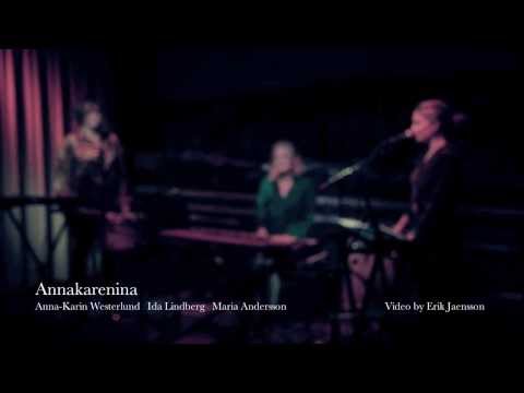Annakarenina Tears Live @ Lilla Hotellbaren