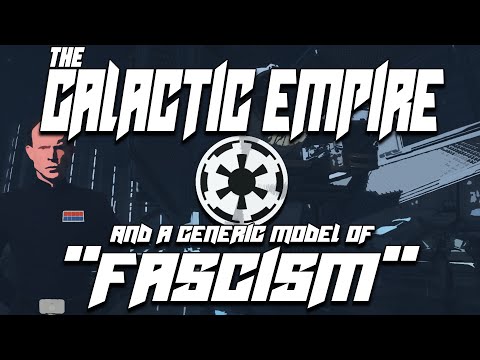 The Galactic Empire and a (Revised) Generic Model of “Fascism”