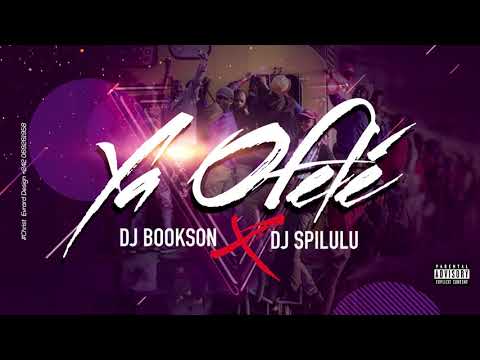 Dj Bookson  feat Dj Spilulu Ya Ofele  Audio Officiel