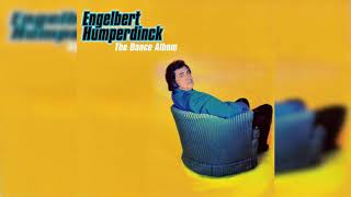 The Dance Album - Engelbert Humperdinck (Full Album)