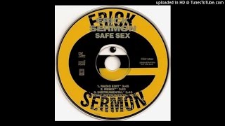 Erick Sermon - Safe Sex (Remix)
