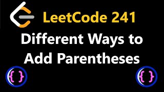 Different Ways to Add Parentheses - Leetcode 241 - Python