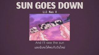 [THAI SUB] SUN GOES DOWN -Lil Nas X (แปลไทย)