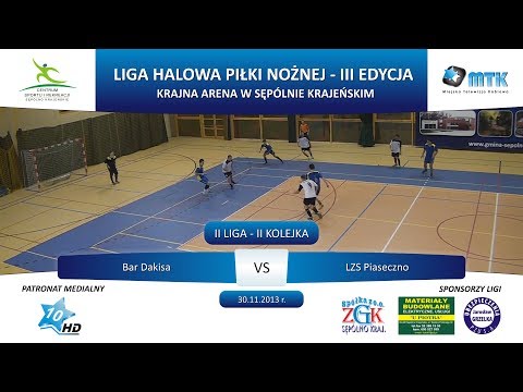 BAR DAKISA - LZS PIASECZNO, 30.11.2013 r.