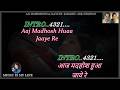 Aaj Madhosh Huaa Jaaye Re Karaoke With Scrolling Lyrics Eng हिंदी