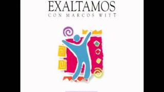 YO QUIERO SER COMO TU   MARCOS WITT