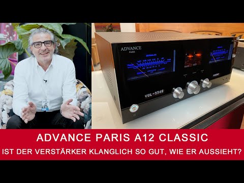 Advance Paris A12 Classic | Der edle Vollverstärker mit Röhrenvorstufe