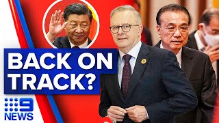Promising signs that Australia-China relationship getting back on track | 9 News Australia