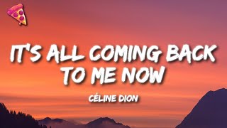Download lagu Céline Dion - It's All Coming Back to Me Now (Lyrics) mp3 Download lagu Céline Dion - It's All Coming Back to Me Now (Lyrics) mp3