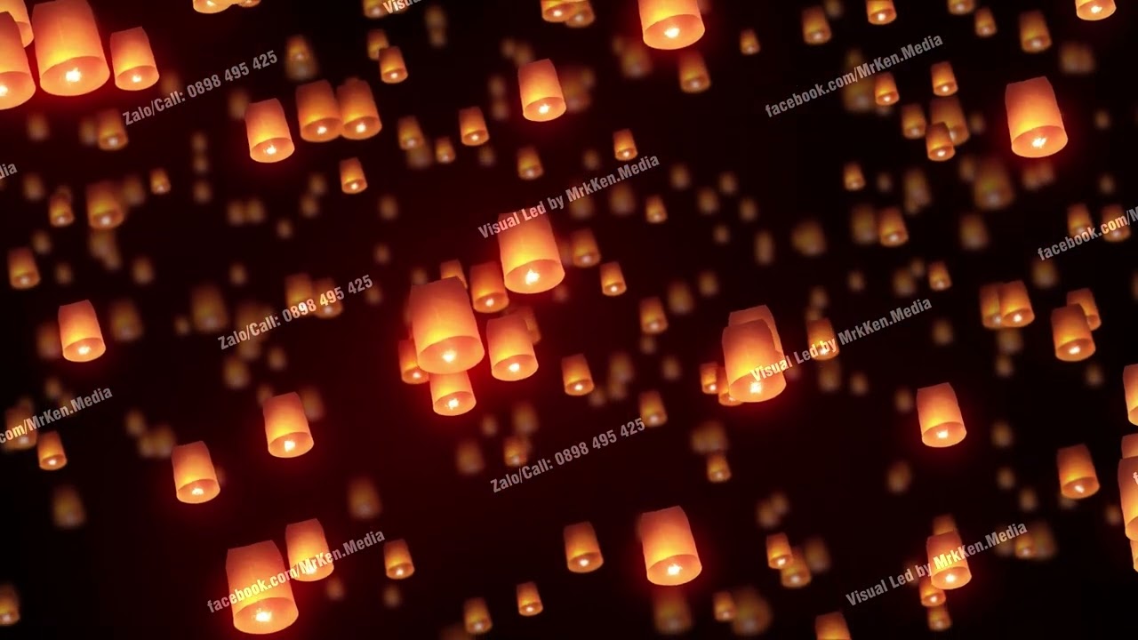 064 - Đèn Trời _ Lễ hội đèn lồng (Lantern Festival)