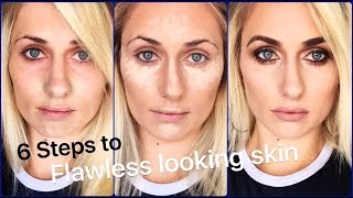 6 STEPS TO FLAWLESS SKIN