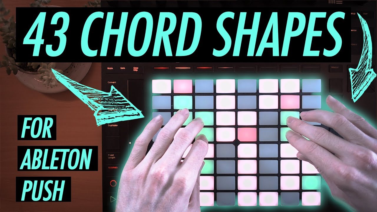 How To Play Ableton Push LIKE A PRO (43 Chord Voicings)