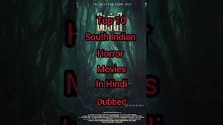 Download lagu top 10 South Indian horror movie in Hindi dubbed # South Indian movie mp3