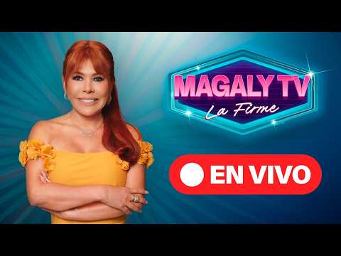 🔴 EN VIVO - "MAGALY TV LA FIRME" | 13 de FEBRERO de 2026