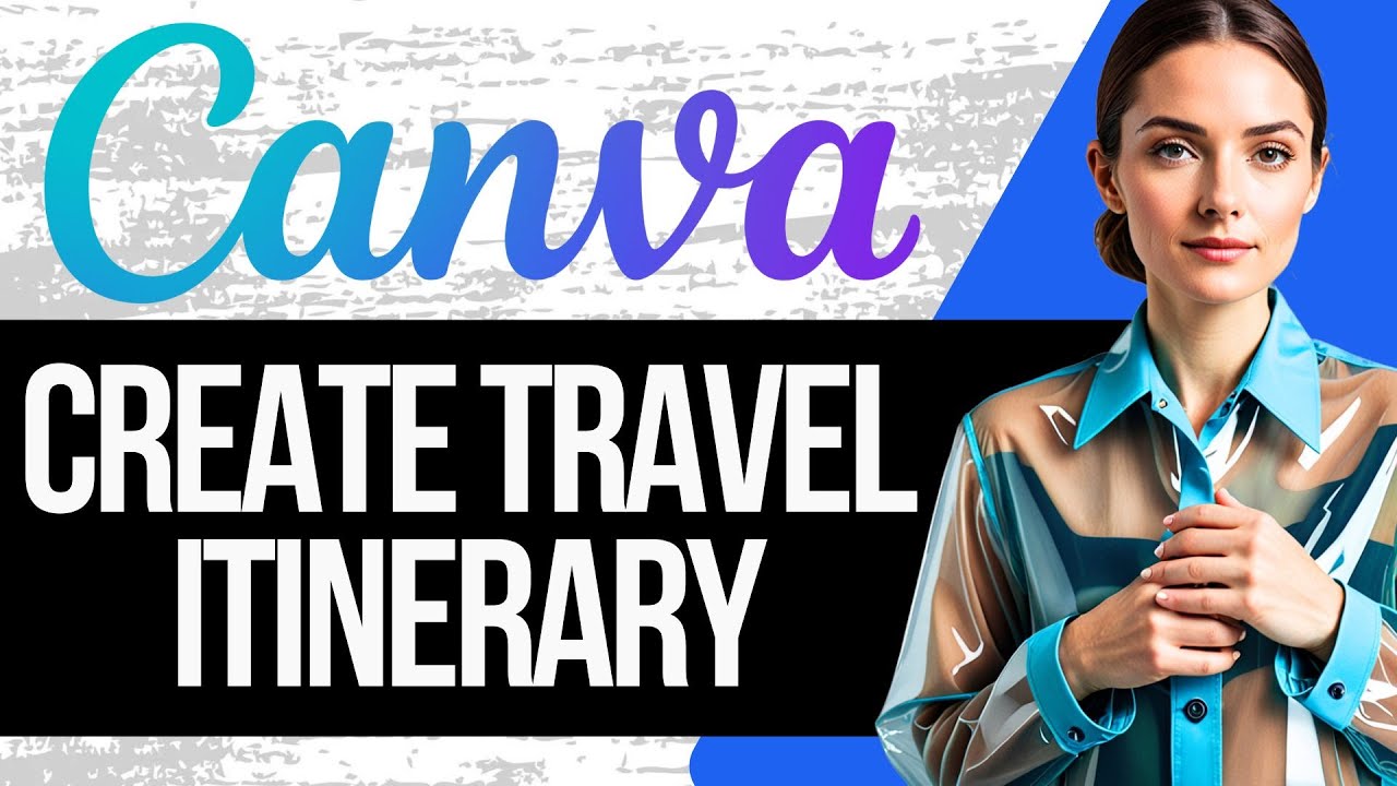 How To Make a Travel Itinerary On Canva | Full Tutorial 2025