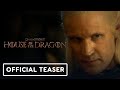 House of the Dragon - Official Teaser Trailer (2022) Matt Smith, Olivia Cooke, Emma D'Arcy