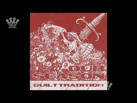 [EGxHC] Guilt Tradition - Our Season - 2025 (Full EP)