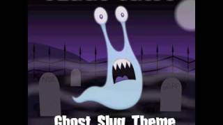 Ghost Slug Theme - Parry Gripp