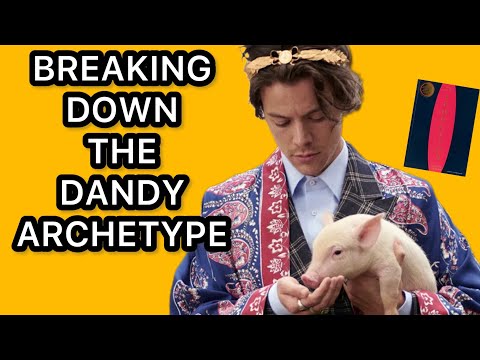 Breaking Down the Dandy Archetype (Art of Seduction) | Flow State Activation