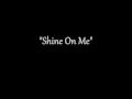 Shine On Me Instrumental