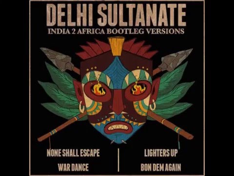 Delhi Sultanate  - War Dance  (EP 2015 