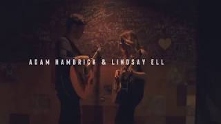 Adam Hambrick &amp; Lindsay Ell - Waiting On You