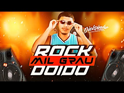 🟠SET ROCK DOIDO MIL GRAU(AGOSTO 2K24)@djdielsinhodisguiado