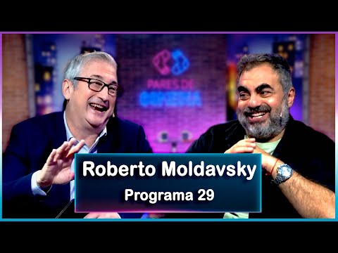 Pares de Comedia | Programa 29 | Roberto Moldavsky