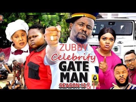 ZUBBY THE CELEBRITY GATEMAN " Complete Season 13&14" Zubby Micheal New Trending Movie