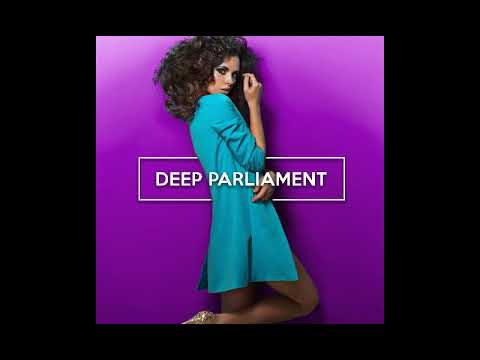 Deep Parliament Broken Paradise