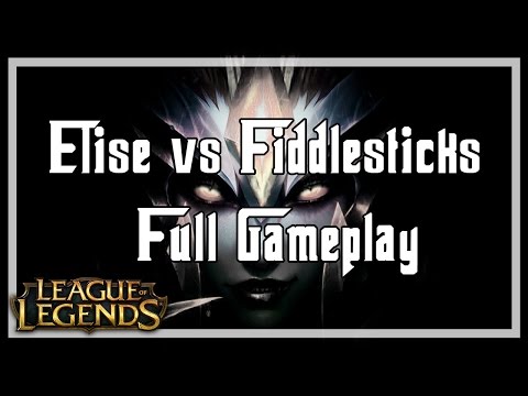 [League of Legends] Elise vs Fiddlesticks - Jungle - Ranked Gameplay - Season 7 -  Patch 7.6