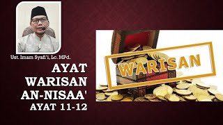 Download lagu Tafsir Surat An Nisa' Ayat 11-12 I Ust. Imam Syafi'i, Lc. MPd. #tafsiralmunir mp3