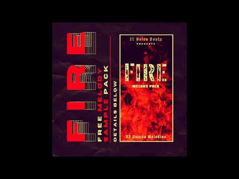 [Free Samples] Fire Melody Sample Pack - Hard Trap Melodies 2020 | Free Loop Kit For Producers!