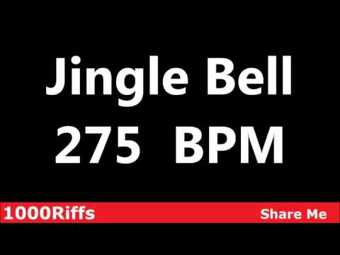 Jingle Bell Metronome : 275 BPM ✓