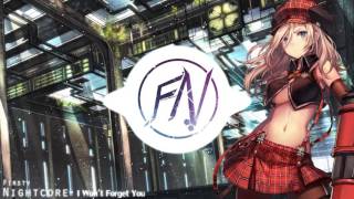 ► Nightcore - I Won't Forget You l Firsty No.65