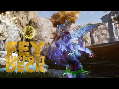 Paragon v42.3 Fey deck build and overview - Support