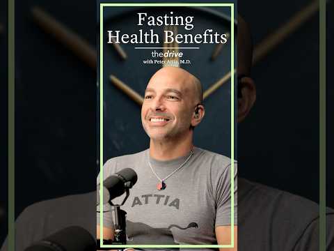 What Are The Health Benefits of Fasting? | Peter Attia, M.D.