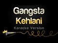 Kehlani Gangsta From Suicide Squad Karaoke Version