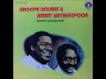 A FLG Maurepas upload - Groove Holmes & Jimmy Witherspoon - Out Blues