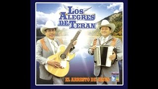Los Alegres De Teran - Hace Diez Años