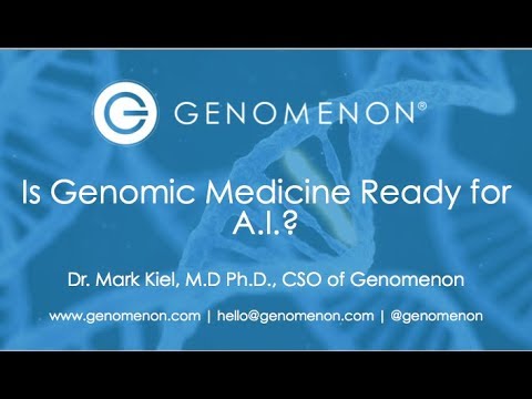 Webinar: Is Genomic Medicine Ready for A.I.?
